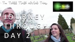A Journey Through the Three Times Moving Trilogy: Day 2
