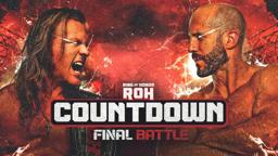 Jericho v Claudio + Mercedes v Athena + Joe v Juice & More! | Countdown to ROH Final Battle, 12/9/22