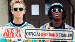 Laid in America - Official RED BAND Trailer