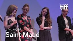 SAINT MAUD Cast and Crew Q&A | TIFF 2019