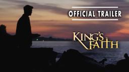 King's Faith | Movie | Official Trailer