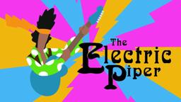 The Electric Piper (2003) HIGH QUALITY [RARE]
