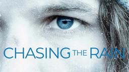 Chasing The Rain - Trailer