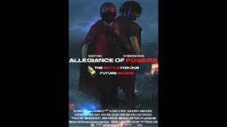 Allegiance of Powers Official Trailer