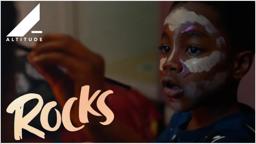 ROCKS - OFFICIAL TRAILER - COMING SOON