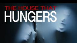 The House That Hungers - Teaser Trailer (Horror Short Film)