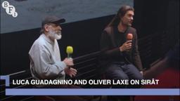 Sirât director Oliver Laxe interviewed by Luca Guadagnino | BFI IMAX