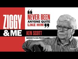 Ziggy & Me: Ken Scott