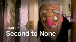 SECOND TO NONE Trailer | Festival 2016