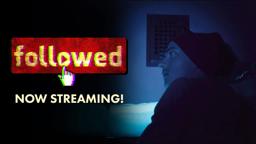 FOLLOWED | Official Trailer - Available September 1st