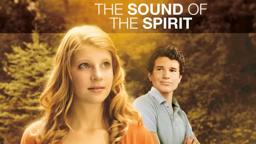 The Sound of the Spirit - Trailer