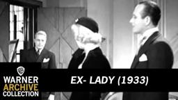 Ex- Lady (Preview Clip)