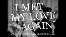 I Met My Love Again (1938) ClassicFlix Trailer