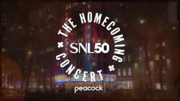 SNL50: The Homecoming Concert - Promo - SNL Fanatic