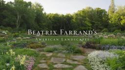 Beatrix Farrand's American Landscapes, Official Trailer