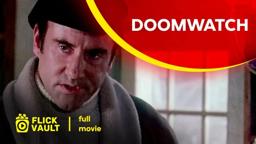 Doomwatch | Full HD Movies For Free | Flick Vault