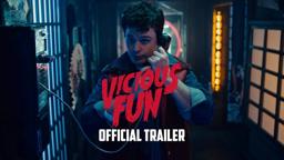 VICIOUS FUN - Official Trailer