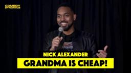 Grandma is Cheap