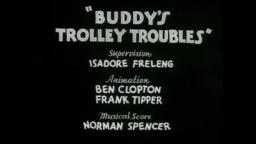 Buddy’s Trolley Troubles(1934)ORIGINAL TITLES IN HD!