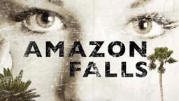 Amazon Falls Trailer (Comedy Drama Movie 2010)
