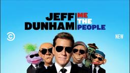 Jeff Dunham: Me the People - Premieres November 25
