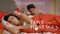 Love and Hostages (2017) - Official Trailer - NOW STREAMING - Romantic Comedy