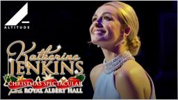 KATHERINE JENKINS: CHRISTMAS SPECTACULAR FROM THE ROYAL ALBERT HALL - TEASER - COMING THIS CHRISTMAS