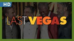 Last Vegas (2013) Trailer