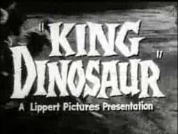 King Dinosaur trailer (1955)