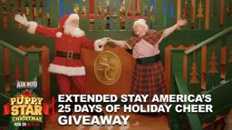 Puppy Star Christmas & Extended Stay America Present: 25 Days of Holiday Cheer Giveaway