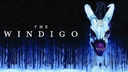 The Windigo | Official Trailer | Horror Brains