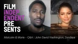 Film Independent Presents: MALCOLM & MARIE Q&A