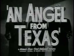 Angel From Texas, An - (Original Trailer)