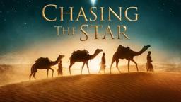 Chasing the Star - Trailer
