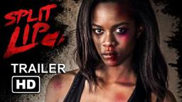 'SPLIT LIP'  Official Trailer HD