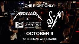 Metallica: S&M² - In Theaters October 9th (30-second Trailer)