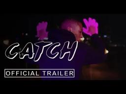 Catch (2020) | Official Trailer | Precision Entertainment