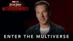 Enter the Multiverse