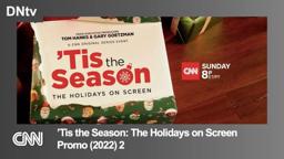 CNN | 'Tis the Season The Holidays on Screen' - Promo (2022) 2