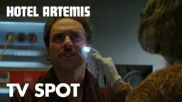 Hotel Artemis | "Original Review" TV Spot | Global Road Entertainment