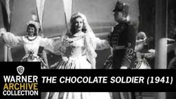 The Chocolate Soldier (Original Theatrical Trailer)
