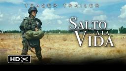 Salto a la Vida Teaser