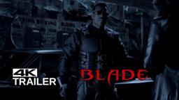 BLADE Remastered Release Trailer [1998] 4K
