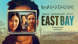 EAST BAY Official Trailer