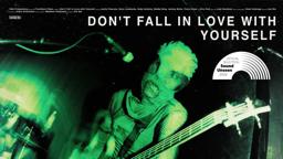 Don't Fall in Love with Yourself Official Trailer