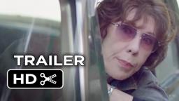Grandma Official Trailer 1 (2015) - Lily Tomlin, Julie Garner Movie HD