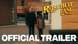Rosebud Lane - Official Trailer HD (2023) | Drama Romance Movie