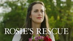 Rosie's Rescue: Short Film Trailer