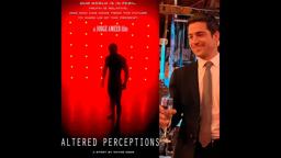 ALTERED PERCEPTIONS (2023) - a JORGE AMEER Film  *OFFICIAL TRAILER*