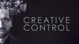 Creative Control - Official Trailer